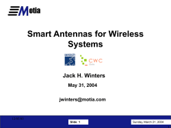 Smart Antennas for Wireless Systems Jack H. Winters May 31, 2004