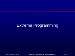 Extreme Programming ©Ian Sommerville 2004 Slide  1