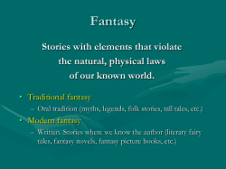 Fantasy Stories with elements that violate the natural, physical laws