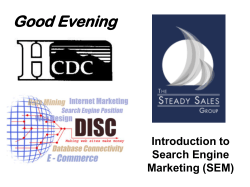 Good Evening Introduction to Search Engine Marketing (SEM)