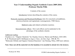 Year 3 Understanding Organic Synthesis Course 2009-2010; Professor Martin Wills