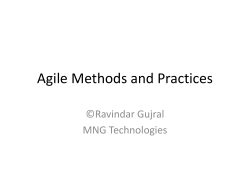 Agile Methods and Practices ©Ravindar Gujral MNG Technologies