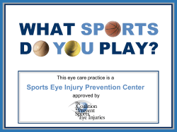 Sports Eye Injury Prevention Center This eye care practice is a
