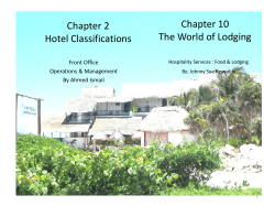 Chapter 10 Chapter 2 The World of Lodging Hotel Classifications