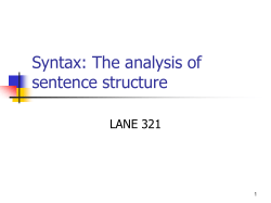 Syntax: The analysis of sentence structure LANE 321 1