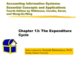 Chapter 13: The Expenditure Cycle Accounting Information Systems: Essential Concepts and Applications