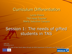 Curriculum Differentiation Session 1: The needs of gifted students in TAS Lynda Peters