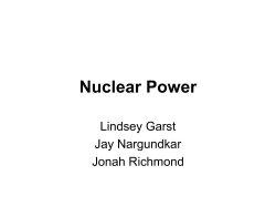 Nuclear Power Lindsey Garst Jay Nargundkar Jonah Richmond