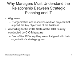 Why Managers Must Understand the Relationship Between Strategic Planning and IT • Alignment