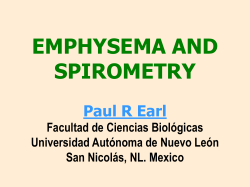 EMPHYSEMA AND SPIROMETRY Paul R Earl Facultad de Ciencias Biológicas