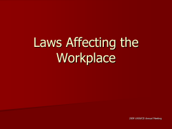 Laws Affecting the Workplace 2009 VASWCD Annual Meeting