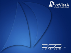 www.vxvista.org – vxVistA Webinars – Sponsored by DSS, Inc. vxJourney