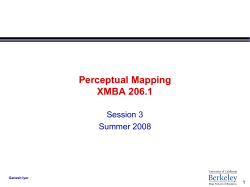 Perceptual Mapping XMBA 206.1 Session 3 Summer 2008