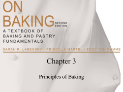 Chapter 3 Principles of Baking