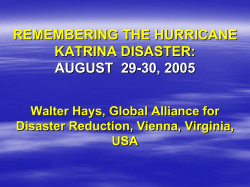 REMEMBERING THE HURRICANE KATRINA DISASTER: AUGUST  29-30, 2005