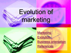 Evolution of marketing Marketing Evolution