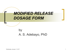 MODIFIED RELEASE DOSAGE FORM by A. S. Adebayo, PhD
