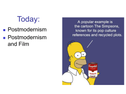 Today: Postmodernism and Film 