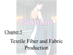 Textile Fiber and Fabric Production Chapter 5