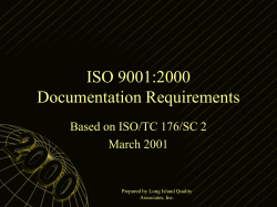 ISO 9001:2000 Documentation Requirements Based on ISO/TC 176/SC 2 March 2001