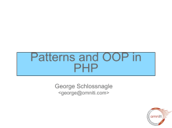 Patterns and OOP in PHP George Schlossnagle &lt;&gt;