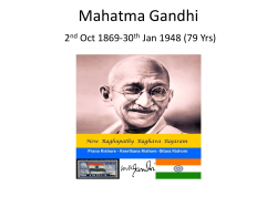 Mahatma Gandhi 2 Oct 1869-30 Jan 1948 (79 Yrs)