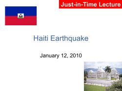 Haiti Earthquake Just-in-Time Lecture January 12, 2010