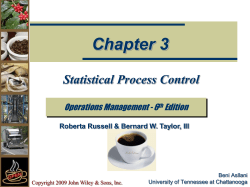 Chapter 3 Statistical Process Control Operations Management - 6 Edition