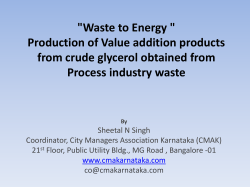 &#34;Waste to Energy &#34; Production of Value addition products Process industry waste
