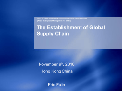 The Establishment of Global Supply Chain November 9 , 2010