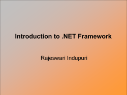 Introduction to .NET Framework Rajeswari Indupuri