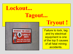 Lockout... Tagout... Tryout !
