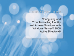 Configuring and Troubleshooting Identity and Access Solutions with Windows Server® 2008