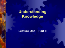 Understanding Knowledge – Part II Lecture One