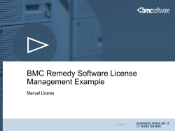 BMC Remedy Software License Management Example Manuel Linares 1/11/2017