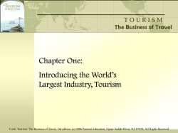Chapter One: Introducing the World’s Largest Industry, Tourism