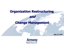and Organization Restructuring Change Management May 23, 2003