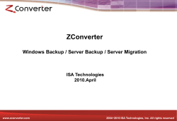 ZConverter Windows Backup / Server Backup / Server Migration ISA Technologies 2010.April