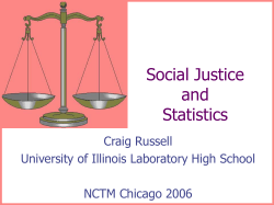 Social Justice and Statistics Craig Russell