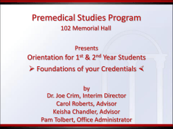 Premedical Studies Program Orientation for 1 &amp; 2 Year Students