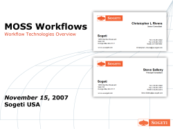 MOSS Workflows November 15 Sogeti USA Workflow Technologies Overview