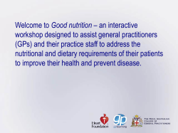 Good nutrition workshop designed to assist general practitioners