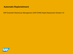 Automatic Replenishment SAP Extended Warehouse Management (SAP EWM) Rapid-Deployment Solution V2