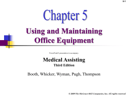 Using and Maintaining Office Equipment Medical Assisting Booth, Whicker, Wyman, Pugh, Thompson