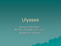 Ulysses Group Member: Simon.Joseph.Lily.Leo. Rebecca. Sarah