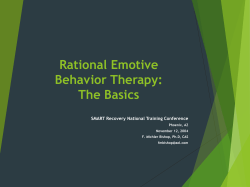 Rational Emotive Behavior Therapy: The Basics SMART Recovery National Training Conference