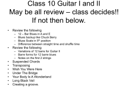 Class 10 Guitar I and II – class decides!!