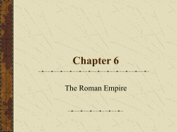 Chapter 6 The Roman Empire