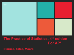+ The Practice of Statistics, 4 edition For AP*
