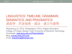 LINGUISTICS: TIMELINE, GRAMMAR, SEMANTICS, AND PRAGMATICS 语言学：历史线条、语法、语义与语用